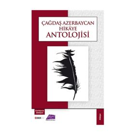 Çağdaş Azerbaycan Hikaye Antolojisi - kollektif