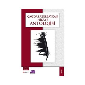 Çağdaş Azerbaycan Hikaye Antolojisi - kollektif