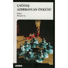 Çağdaş Azerbaycan Öyküsü - Hüseyin Su