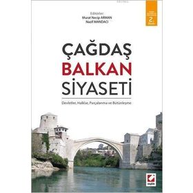 Çağdaş Balkan Siyaseti - Murat Necip Arman Nazif Mandacı