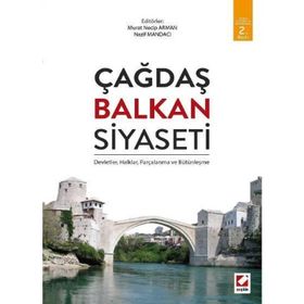 Çağdaş Balkan Siyaseti - Murat Necip Arman Nazif Mandacı