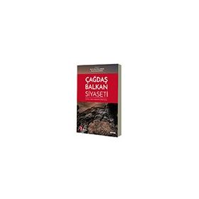 Çağdaş Balkan Siyaseti - Murat Necip Arman Nazif Mandacı