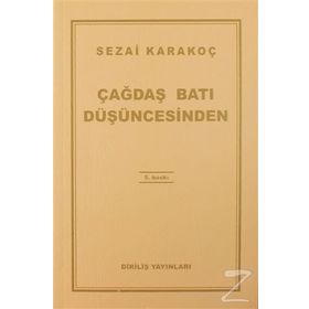 Çağdaş Batı Düşüncesinden Çeviriler - Sezai Karakoç