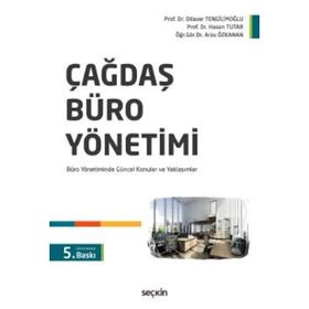 Çağdaş Büro Yönetimi - Hasan Tutar Dilaver Tengilimoğlu