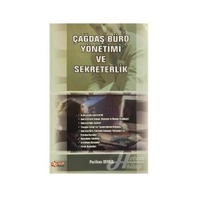 ÇAĞDAŞ BÜRO YÖNETİMİ VE SEKRETERLIK - PERIHAN DEMIR
