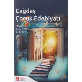 Çağdaş Çocuk Edebiyatı - Şener Demirel Serdal Seven