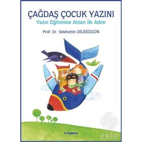 Çağdaş Çocuk Yazını - Doç. Dr. Selahattin Dilidüzgün