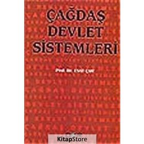 ÇAĞDAŞ DEVLET SISTEMLERI - ESAT ÇAM