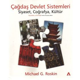 ÇAĞDAŞ DEVLET SISTEMLERI SIYASET COĞRAFYA KÜLTÜR - MICHAEL G. ROSKIN