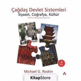 ÇAĞDAŞ DEVLET SISTEMLERI SIYASET COĞRAFYA KÜLTÜR - MICHAEL G. ROSKIN