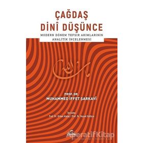 Çağdaş Dini Düşünce - Muhammed İffet Şarkavi - Ravza Yayınları