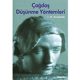 ÇAĞDAŞ DÜŞÜNME YÖNTEMLERİ - JOSEPH M. BOCHENSKI