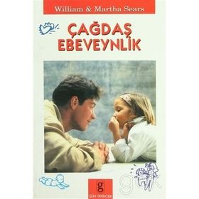 ÇAĞDAŞ EBEVEYNLIK - WILLIAM SEARS;MARTHA SEARS