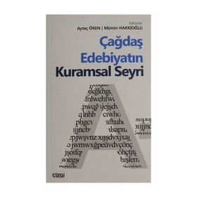 Çağdaş Edebiyatın Kuramsal Seyri - Kolektif