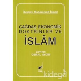 Çağdaş Ekonomik Doktrinler ve İslam - İbrahim Muhammed İsmail