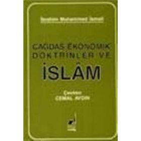 Çağdaş Ekonomik Doktrinleri Ve İslam - İ. Muhammed İsmail