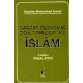 Çağdaş Ekonomik Doktrinleri Ve İslam - İ. Muhammed İsmail