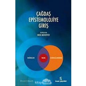 ÇAĞDAŞ EPISTEMOLOJIYE GİRİŞ - NEBI MEHDIYEV