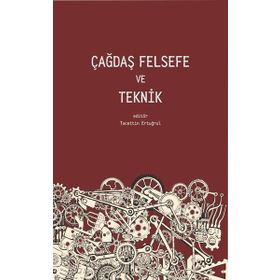 Çağdaş Felsefe ve Teknik Pinhan Yayıncılık