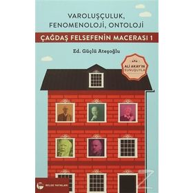 Çağdaş Felsefenin Macerası 1 - Güçlü Ateşoğlu