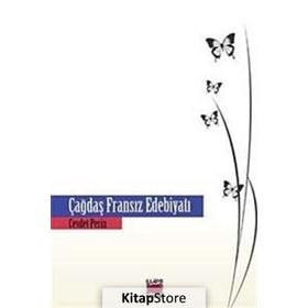 ÇAĞDAŞ FRANSIZ EDEBİYATI - CEVDET PERIN
