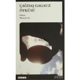 Çağdaş Gagauz Öyküsü - Hüseyin Su