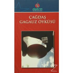 Çağdaş Gagauz Öyküsü - Hüseyin Su