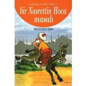 ÇAĞDAŞ GELINCIK DIZISI - 3 BIR NASRETTIN HOCA MASALI - MUSTAFA IŞIK