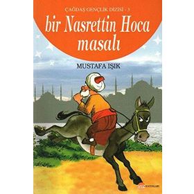 ÇAĞDAŞ GELINCIK DIZISI - 3 BIR NASRETTIN HOCA MASALI - MUSTAFA IŞIK