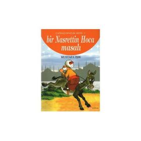 ÇAĞDAŞ GELINCIK DIZISI - 3 BIR NASRETTIN HOCA MASALI - MUSTAFA IŞIK