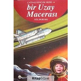 ÇAĞDAŞ GENÇLİK DIZISI-6 BIR UZAY MACERASI - GÜL DURUSEL