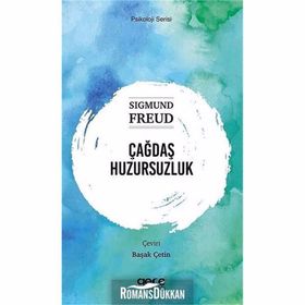 Çağdaş Huzursuzluk-Sıgmund Freud