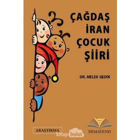 Çağdaş İran Çocuk Şiiri Melek Gedik