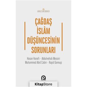 Çağdaş İslam Düşüncesinin Sorunları - İslam Özkan