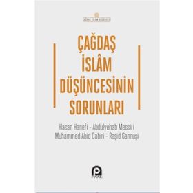 Çağdaş İslam Düşüncesinin Sorunları - İslam Özkan