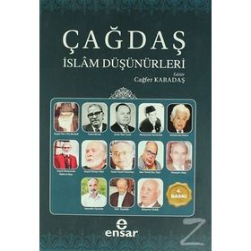 Çağdaş İslam Düşünürleri - Çağlar Karadaş