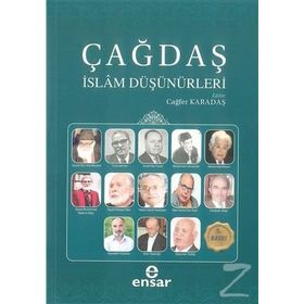 Çağdaş İslam Düşünürleri - Çağlar Karadaş