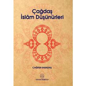 Çağdaş İslam Düşünürleri Ensar Neşriyat