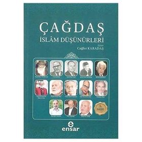 Çağdaş İslam Düşünürleri Ensar Neşriyat
