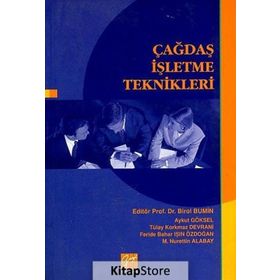 ÇAĞDAŞ İŞLETME TEKNIKLERI - BIROL BUMIN