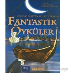 ÇAĞDAŞ İTALYAN EDEBİYATINDAN FANTASTIK ÖYKÜLER - NEVIN ÖZKAN;RANIERO SPEELMAN