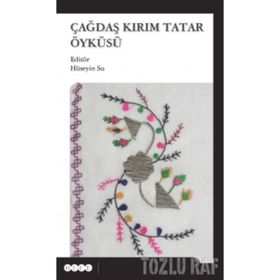 Çağdaş Kırım Tatar Öyküsü - Kolektif