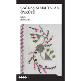 Çağdaş Kırım Tatar Öyküsü - Kolektif
