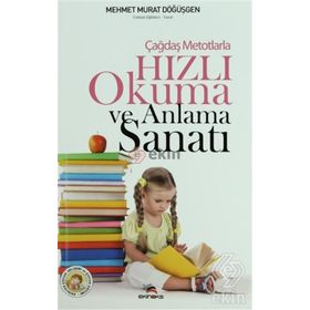 ÇAĞDAŞ METOTLARLA HIZLI OKUMA VE ANLAMA SANATI - MEHMET MURAT DÖĞÜŞGEN