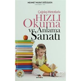ÇAĞDAŞ METOTLARLA HIZLI OKUMA VE ANLAMA SANATI - MEHMET MURAT DÖĞÜŞGEN