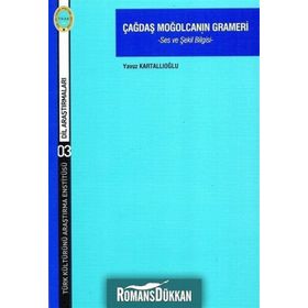Çağdaş Moğolcanın Grameri Yavuz Kartallıoğlu
