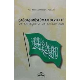 Çağdaş Müslüman Devlette Vatandaşlık ve Vatan Kavramı - Ali Muhammed Sallabi - Ravza Yayınları
