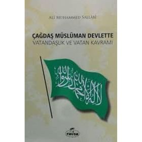 Çağdaş Müslüman Devlette Vatandaşlık ve Vatan Kavramı - Ali Muhammed Sallabi - Ravza Yayınları