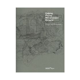 ÇAĞDAŞ PEYZAJ MIMARISINDEN DETAYLAR - VIRGINIA MCLEOD (ISBN:9789944757751)