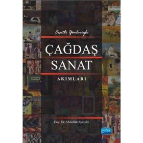 Çağdaş Sanat Akımları - Abdullah Ayaydın